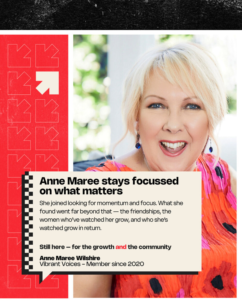 Anne Maree Wilshire, Vibrant Voices — &ldquo;Anne Maree stays focused on what matters.&rdquo; Here for the growth and the community.